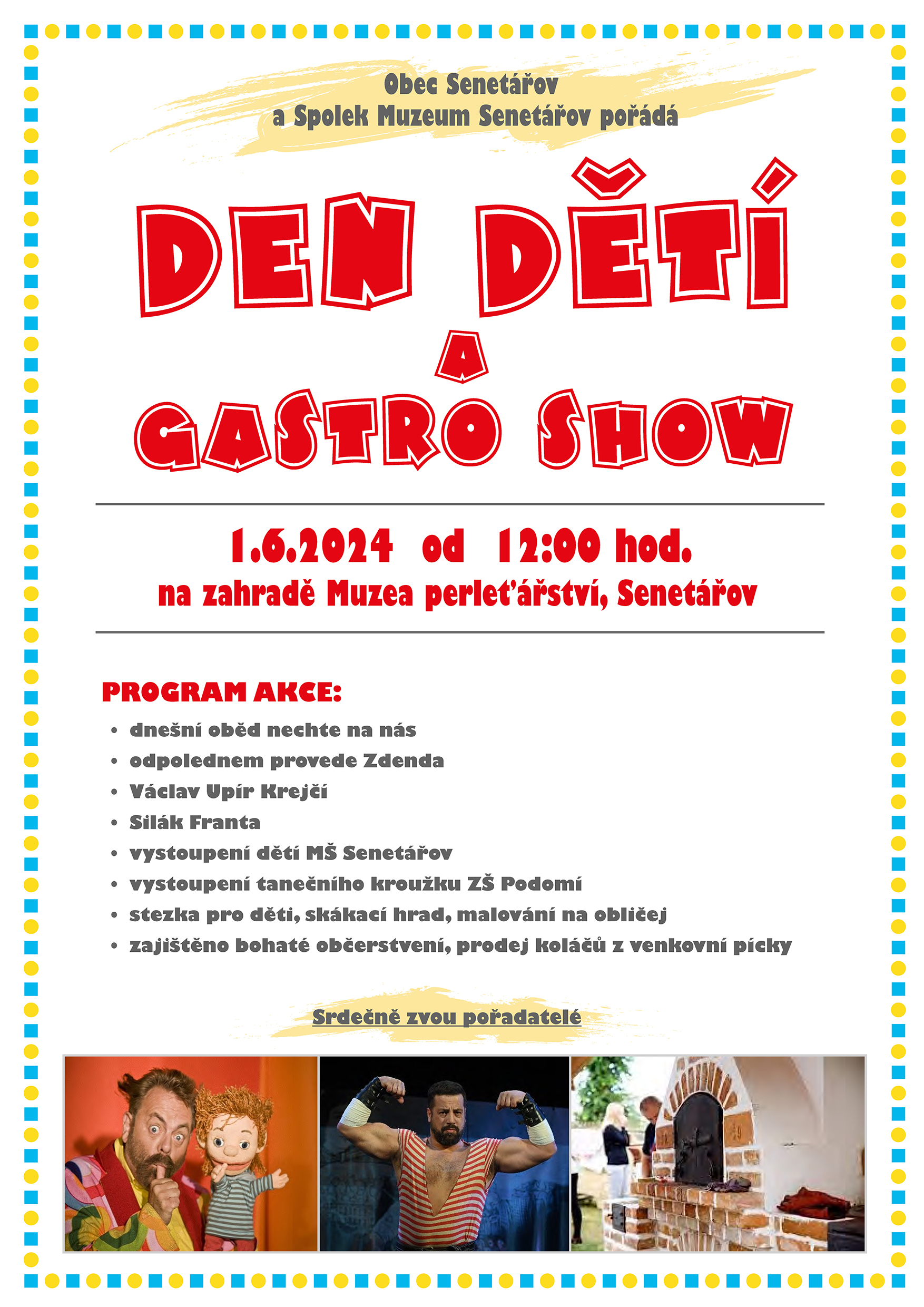 Obec Senet ov D tsk Den Gastroshow
